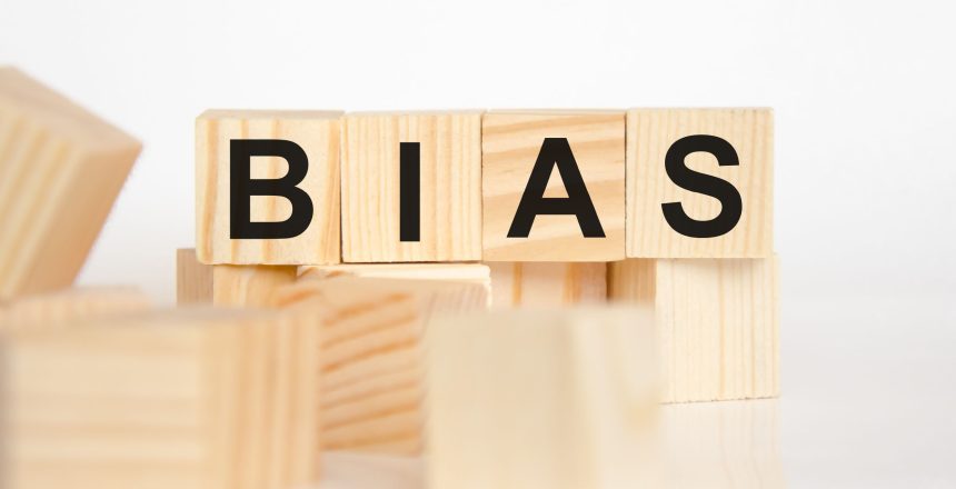 Bias
